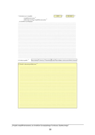 „Projekt współfinansowany ze środków Europejskiego Funduszu Społecznego”
30
 