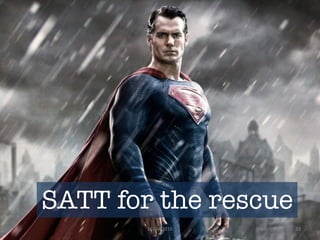 SATT for the rescue
SCAM	2016 23
 