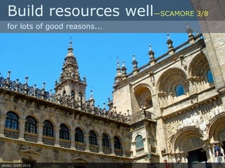 Build resources well—SCAMORE 3/8
  for lots of good reasons...




photo: ©GM 2010
 