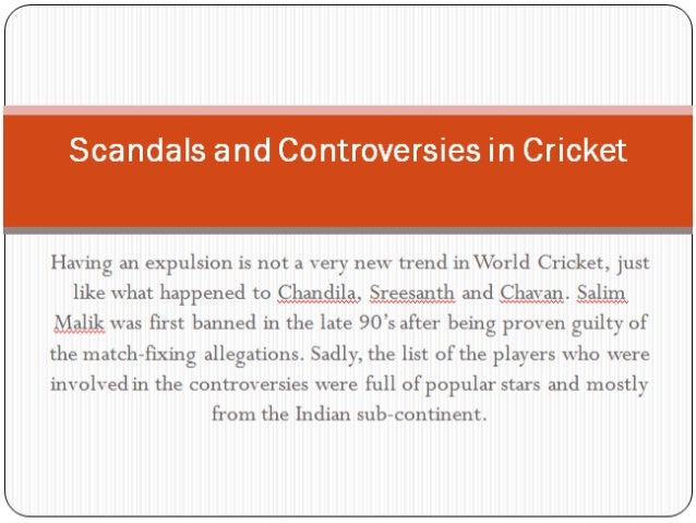 Scandals and controversies in cricket