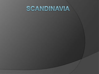 Scandinavia 