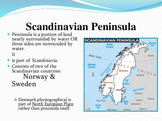 scandinavian peninsula