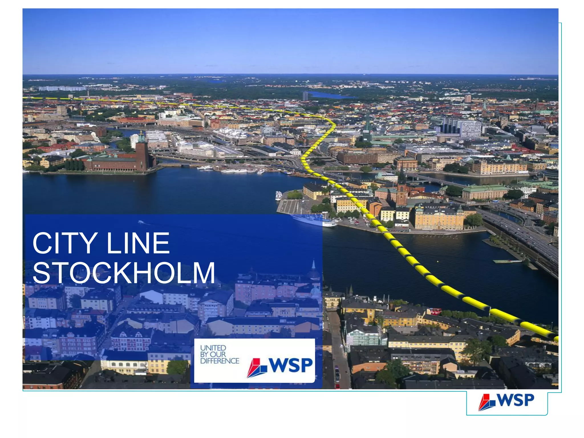 CITY LINE
STOCKHOLM
 