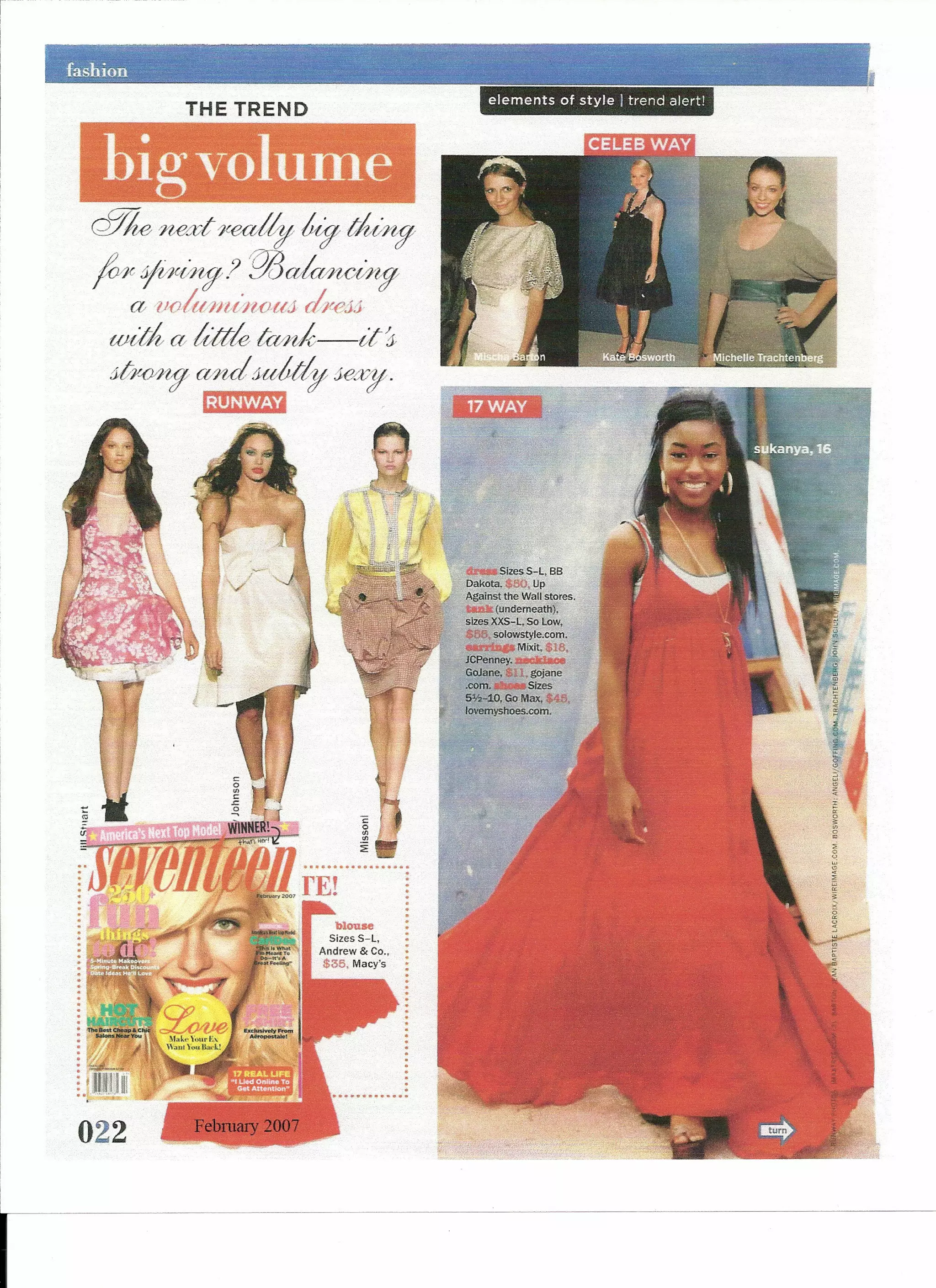 elements of style I trend alert!
THE TREND
, ,
higvolume·
c;;f7k nea;t1cecd~ Iw? t~
foe fWc~,.? PJ3aknoWt?
a lJo/UJJUJ'lOUJ dre:JJ-
with a little tcvnlc--ut~
:5ttr-O~ cffftd :5tu6tly j,ea::t.
~ '
022