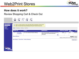 How does it work? Review Shopping Cart & Check Out  Web2Print Stores 