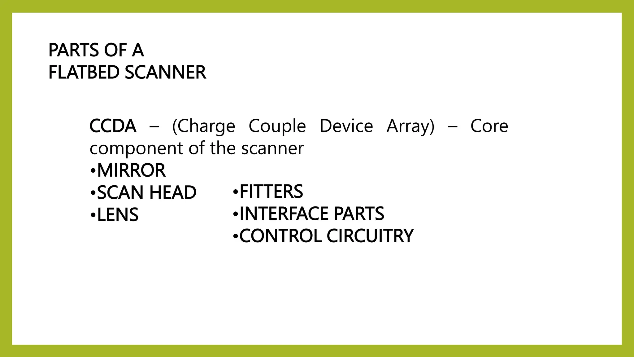 DIFFERENT TYPES OR CLASSIFICATION OF SCANNER | PPTX
