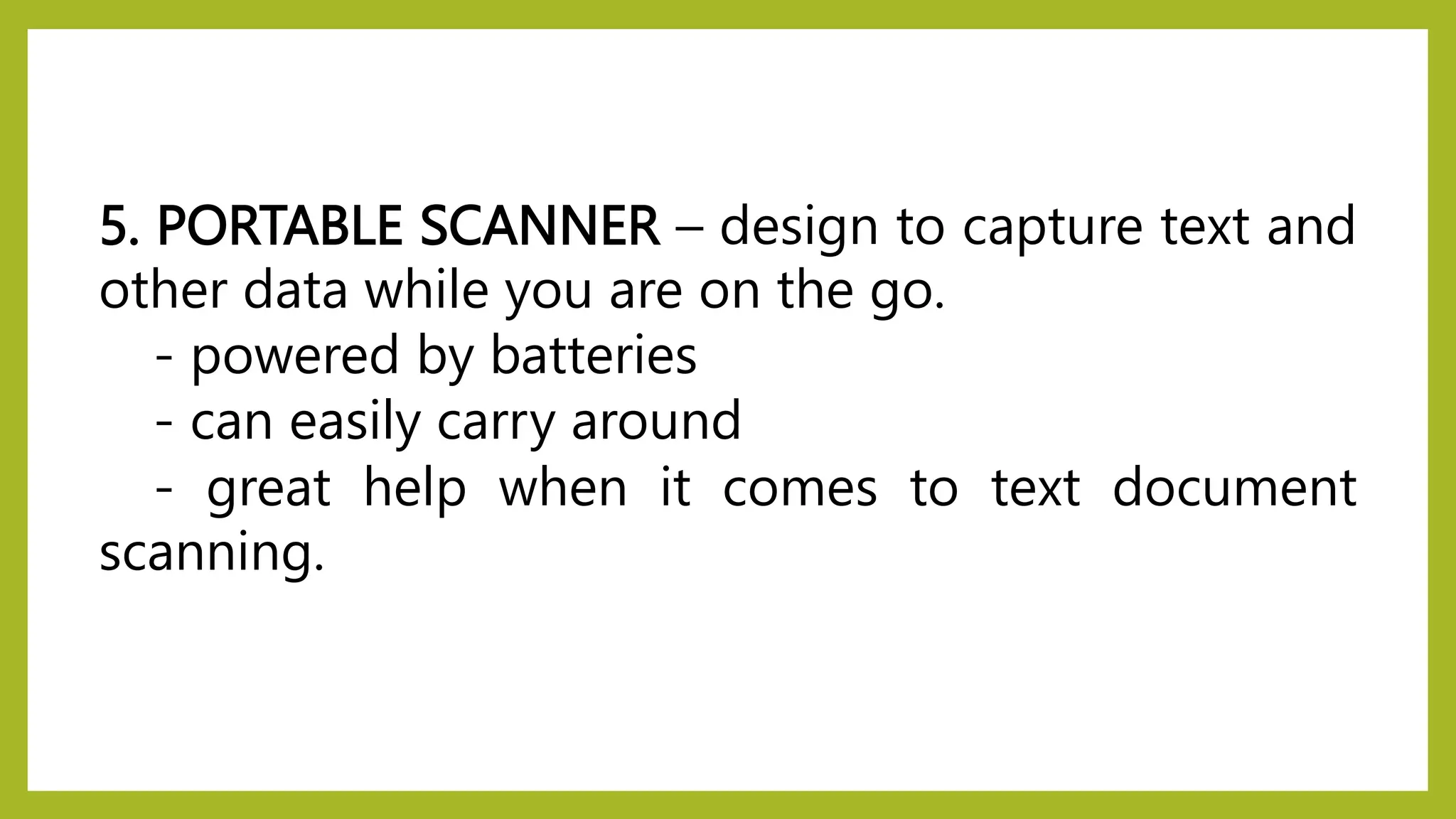 DIFFERENT TYPES OR CLASSIFICATION OF SCANNER | PPTX