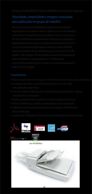 Scanners Avision - Conhecendo os produtos e suas descrições