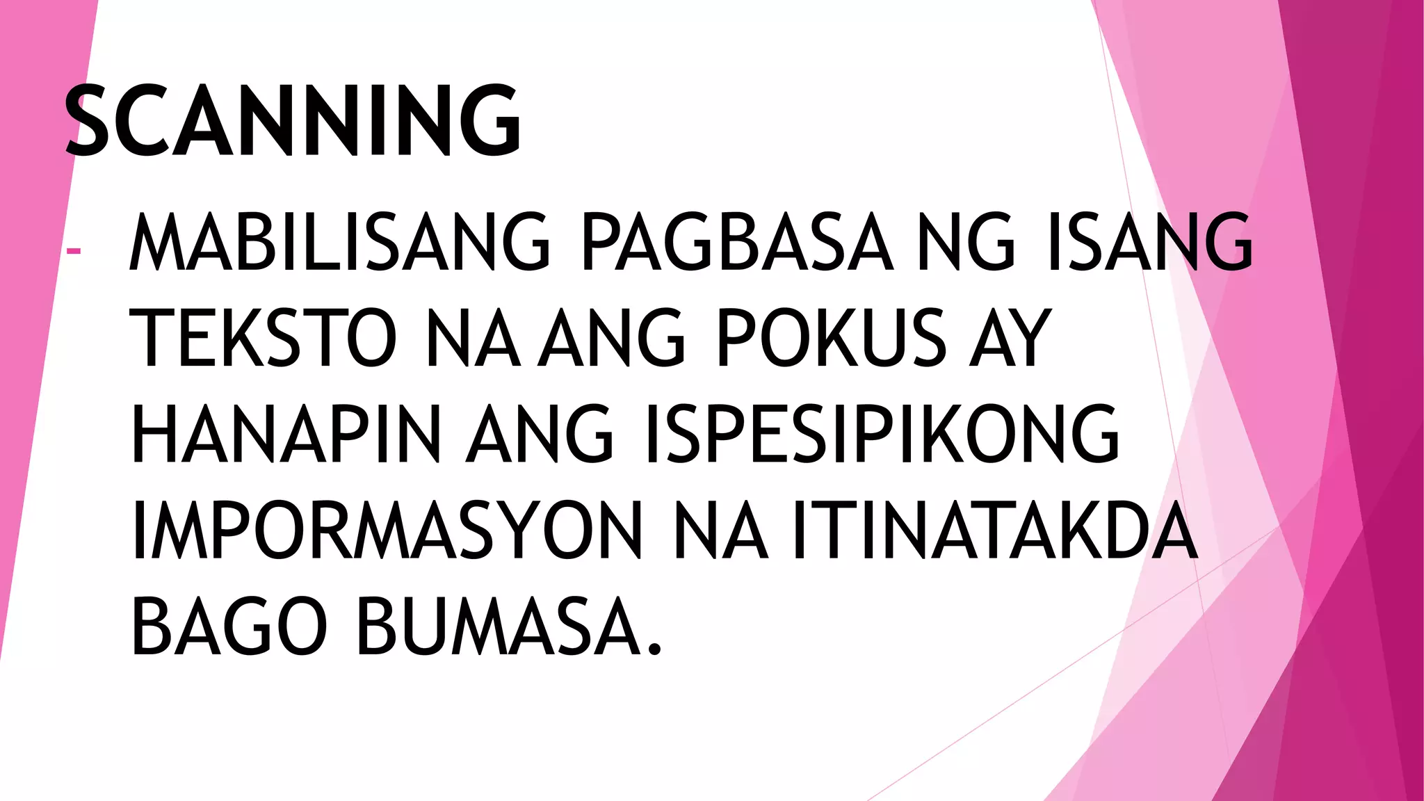 SCANNING AT SKIMMING NA PAGBASA.pptx