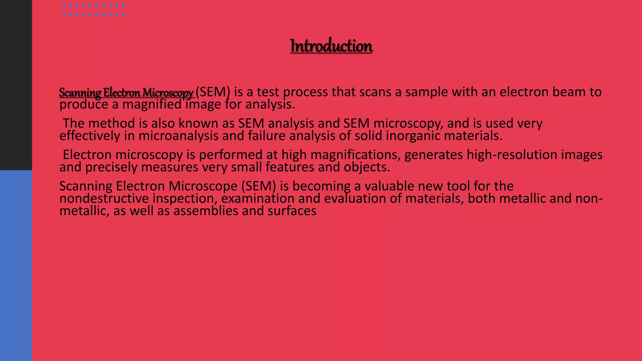 Scanning electron microscopic ndt | PPTX