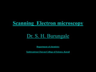 Scanning electron microscopy | PPTX