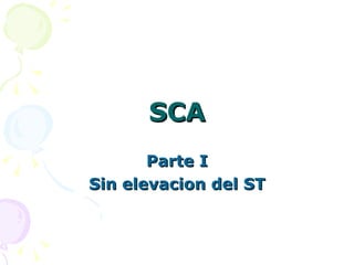 SCA Parte I Sin elevacion del ST 