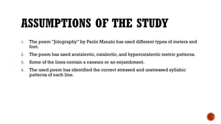 Scansion metric patter of Paolo Manalo's Jolography.pptx