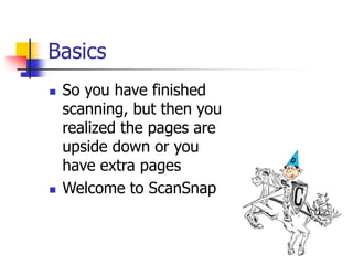 ScanSnap for Dummies | PPT