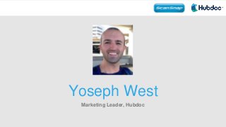 Yoseph West
Marketing Leader, Hubdoc
 
