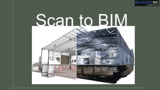 Revolutionizing Design Accuracy with Scan to BIM | PPTX