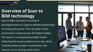 Scan to BIM: Accurate Digital Building Models | PPTX