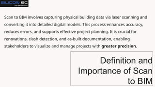 Scan to BIM: Transforming Reality into 3D Models | PPTX