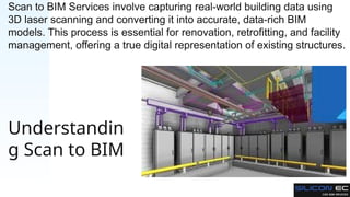 Precision Mapping with Scan to BIM Services | PPTX
