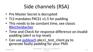 Scapy TLS: A scriptable TLS 1.3 stack Slide 24