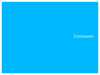 Conclusion
 