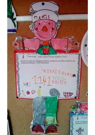 Scarecrow advertises/ eTwinning