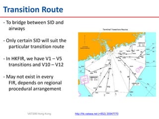 Words in Bold = Transition Route and the terminating point of the transition