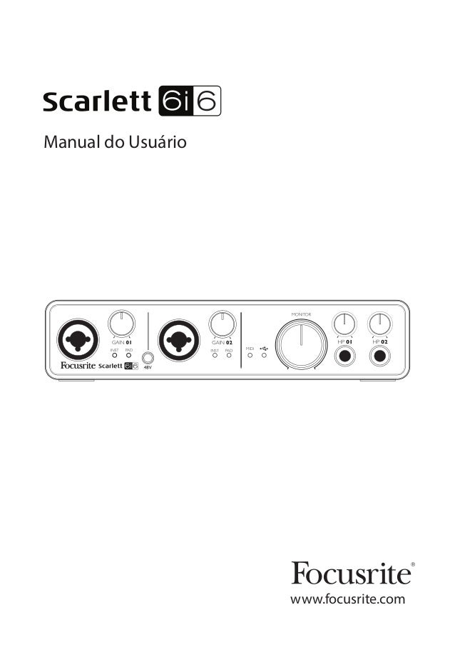 Manual da Interface de Áudio FOCUSRITE Scarlett 6i6