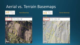 Aerial Basemap Terrain Basemap
 