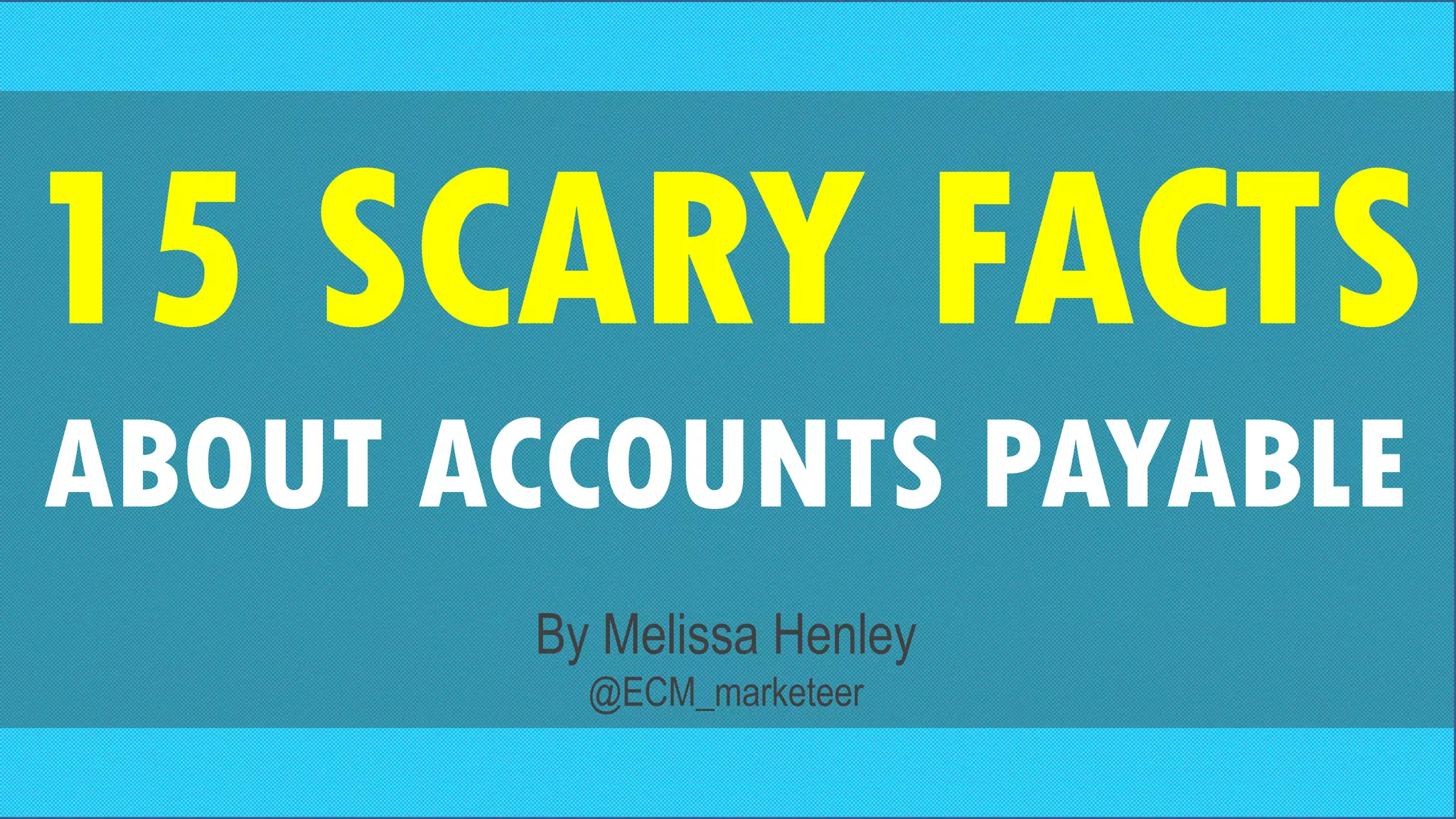 15 Scary Facts About Accounts Payable | PPT | Free Download