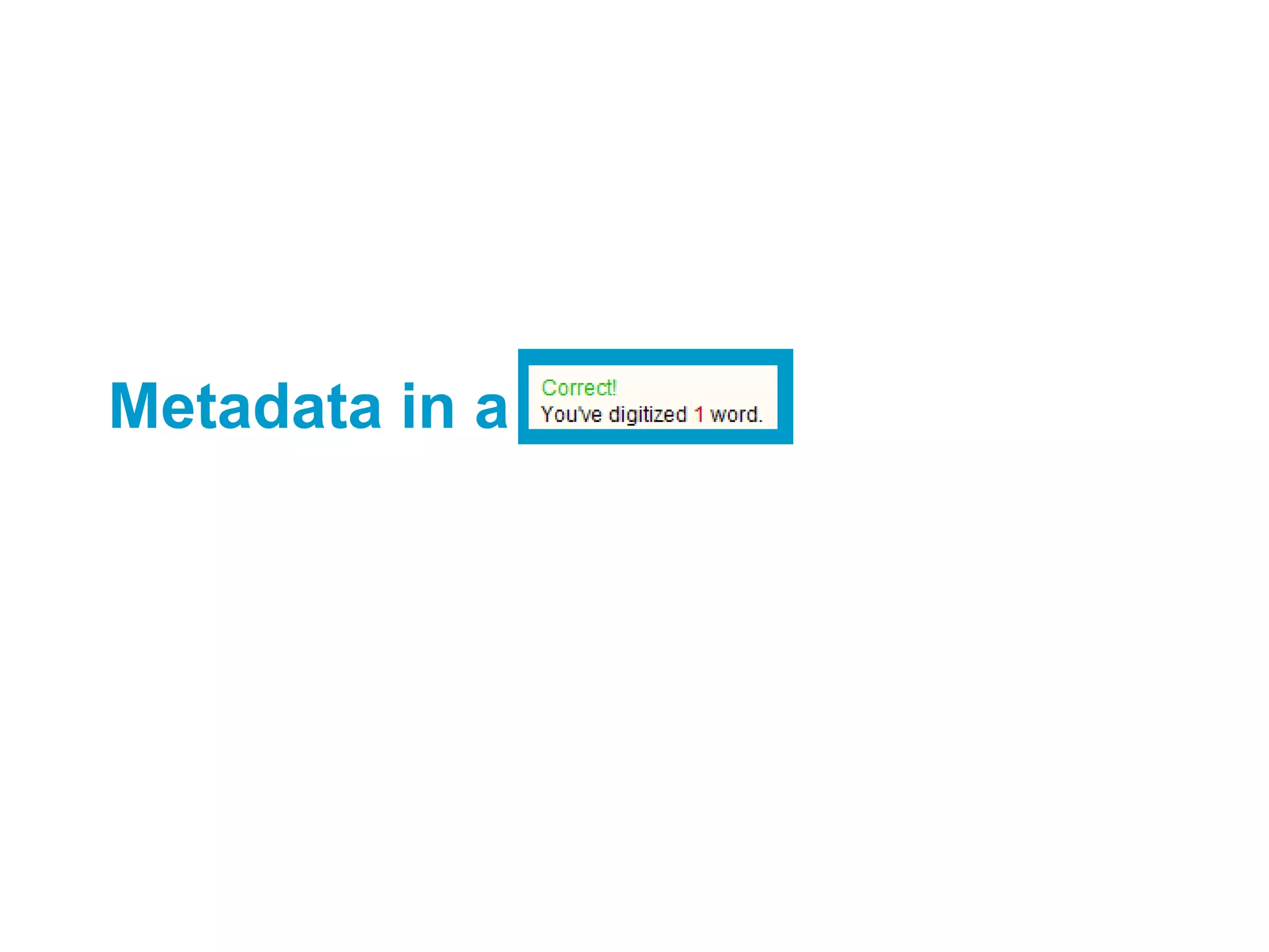 Metadata in a Crowd: Shared Knowledge Production
