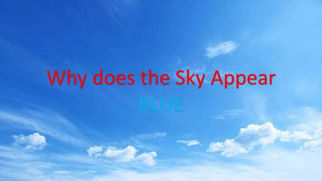 Scattering Of Light Class 10 Ppt For Students Pptx