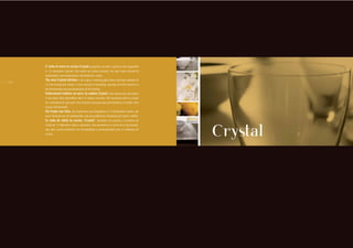 E’ tutta in vetro la cucina Crystal progettata con ante e piani in vetro disponibili
      in 12 colorazioni coprenti. Una novità nel settore d’arredo, che apre nuovi orizzonti di
      funzionalità e personalizzazione dell’ambiente cucina.
      The new Crystal kitchen is all in glass, featuring glass doors and tops available in
2.3
      12 non-transparent colours. A new concept in furnishing, opening out fresh horizons in
      the functionality and personalisation of the kitchen.
      Entièrement réalisée en verre, la cuisine Crystal a été conçue avec des portes
      et des plans vitrés disponibles dans 12 coloris couvrants. Une nouveauté dans le secteur
      de l’ameublement qui ouvre des horizons nouveaux pour personnaliser et rendre votre
      cuisine fonctionnelle.
      Ein Traum aus Glas, mit Glasfronten und Glasplatten in 12 blickdichten Farben, der
      neue Horizonte bei der funktionellen und personalisierten Gestaltung der Küche eröffnet.
      Es toda de vidrio la cocina “Crystal”, diseñada con puertas y encimeras de
      cristal de 12 diferentes colores cubrientes. Una novedad en el sector de la decoración,
      que abre nuevos horizontes de funcionalidad y personalización para el ambiente de
      cocina.                                                                                    Crystal
 