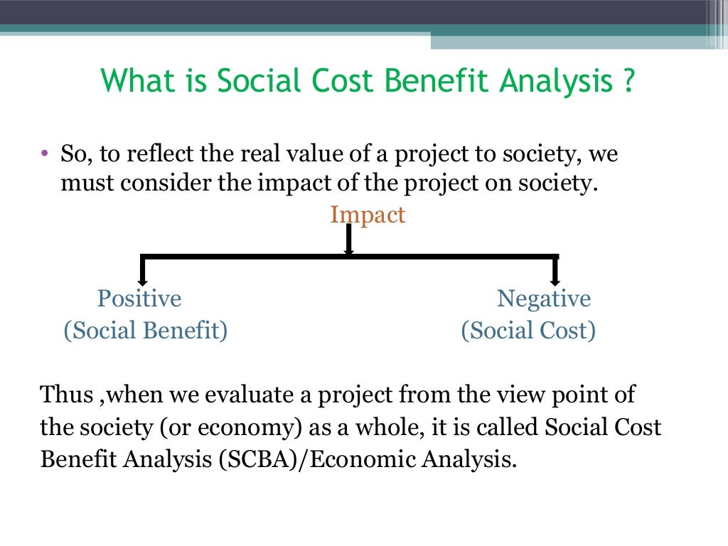 Social Cost Benefit Analysis