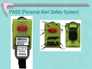 PASS (Personal Alert Safety System) 