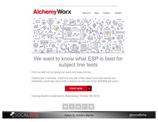 @socalbma •Adam Q. Holden-Bache
 