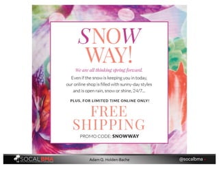 @socalbma •Adam Q. Holden-Bache
 