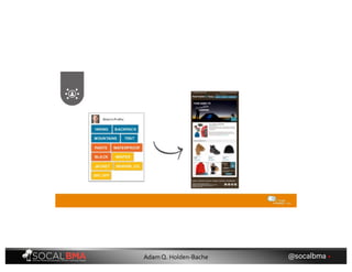 @socalbma •Adam Q. Holden-Bache
 