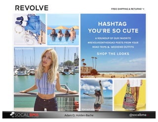 @socalbma •Adam Q. Holden-Bache
 