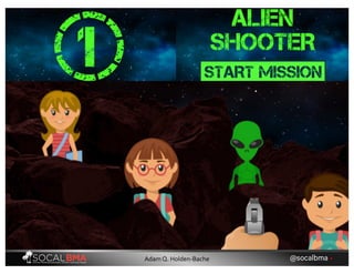 @socalbma •Adam Q. Holden-Bache
 