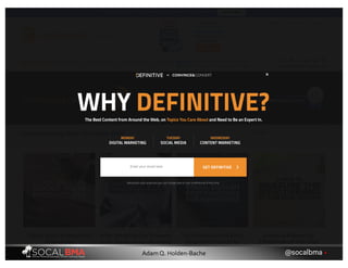 @socalbma •Adam Q. Holden-Bache
 