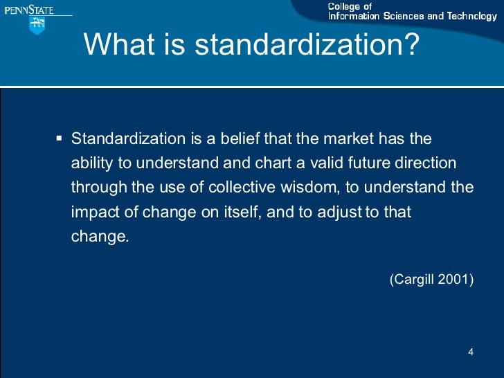 Standardization Design by Committee