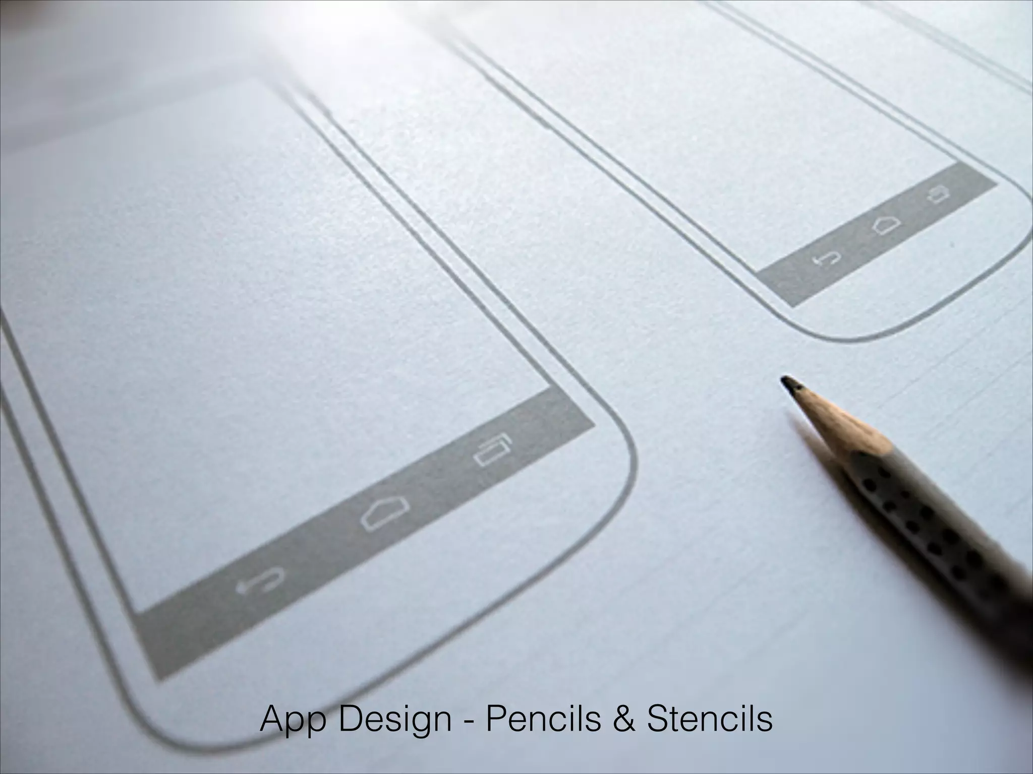 App Design - Pencils & Stencils