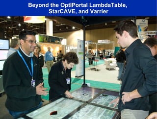 Creating a Planetary Scale OptIPuter