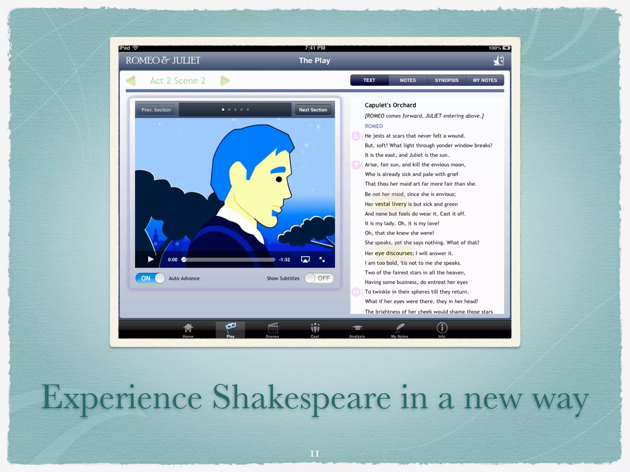 Experience Shakespeare in a new way
                 11
 