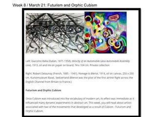Week 8 / March 21: Futurism and Orphic Cubism
 