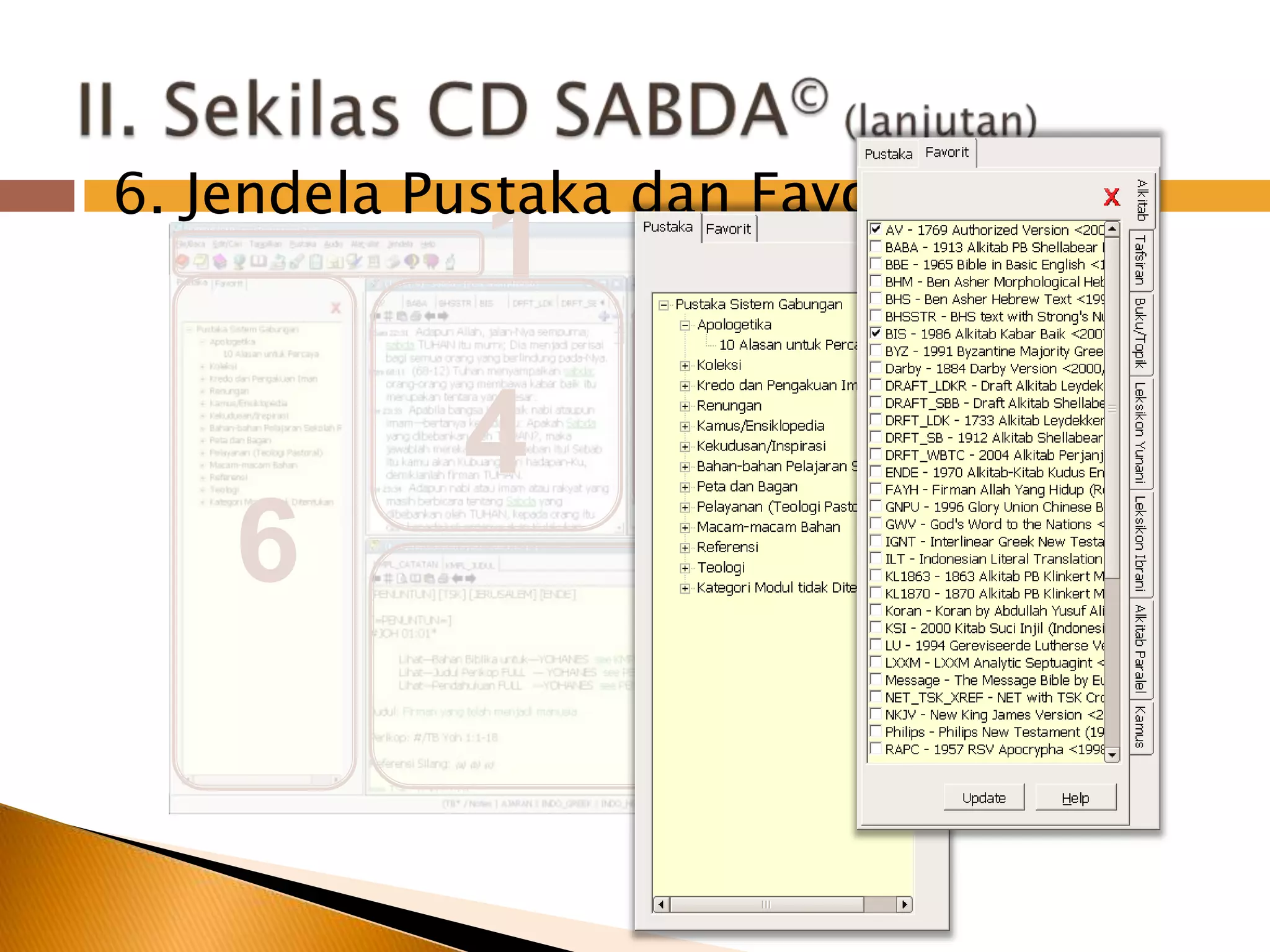 II. Sekilas CD SABDA© (lanjutan)16. JendelaPustakadanFavorit23465