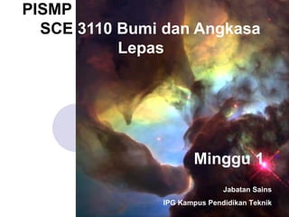 Sce3110 kuliah minggu 1