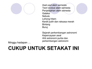 Sce3110 kuliah minggu 1