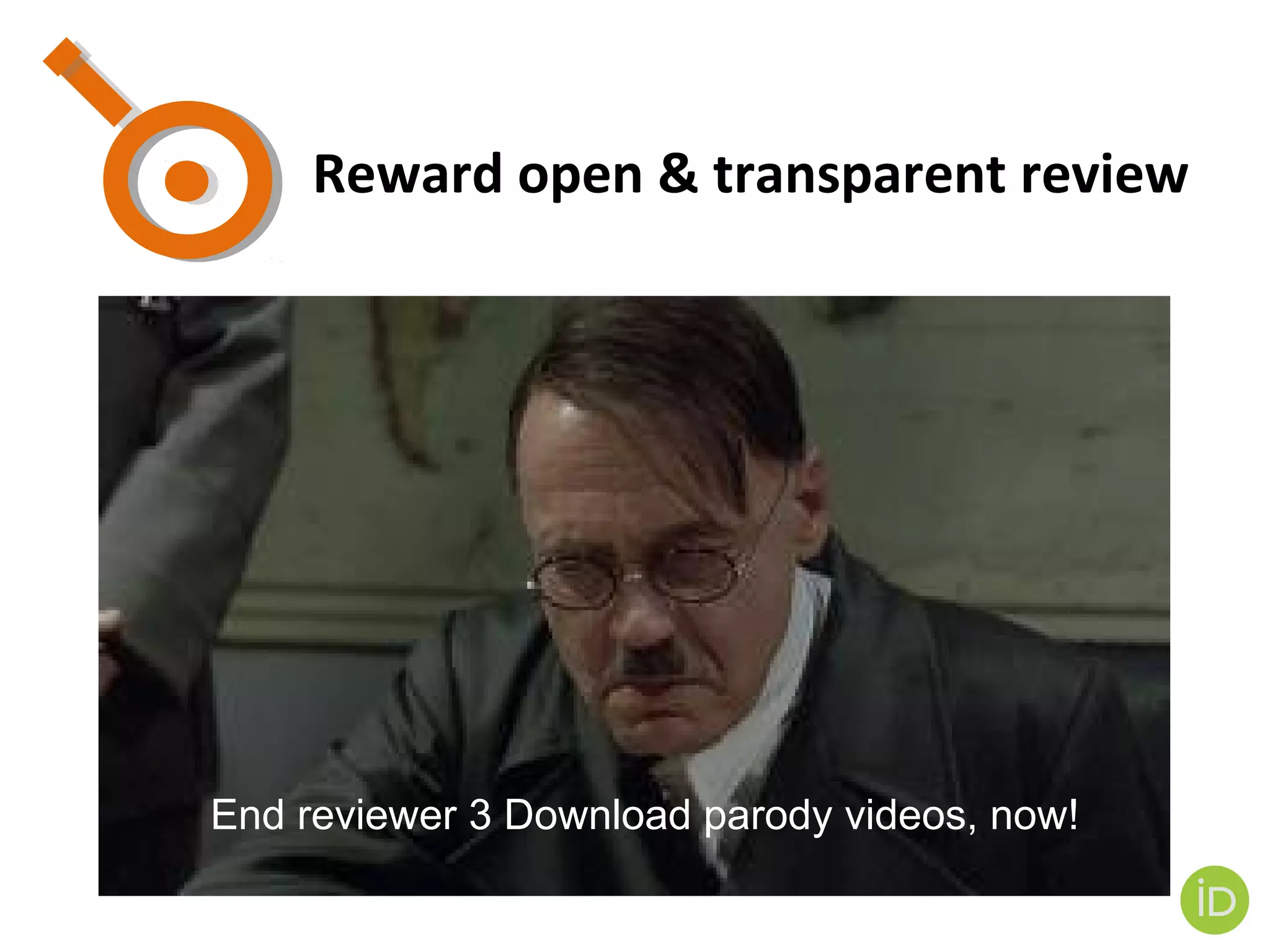 Reward open & transparent review
End reviewer 3 Download parody videos, now!
 